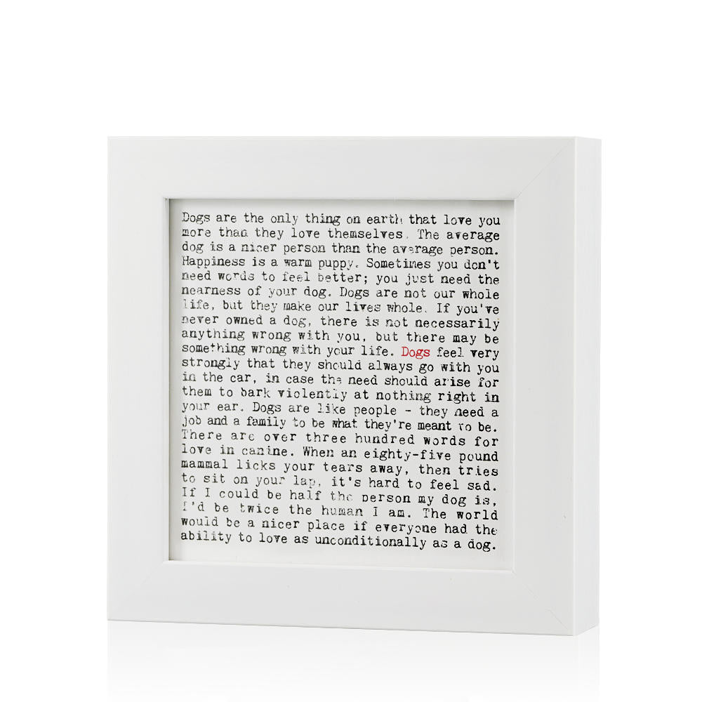 Dogs Quotes Framed Art Print In Gift Box