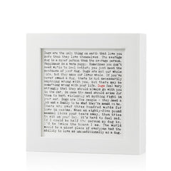 Dogs Quotes Framed Art Print In Gift Box